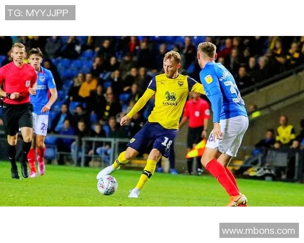 伯顿阿尔比恩对阵牛津联队的精彩对决分析与赛前展望 伯顿阿尔比恩对阵牛津联队的精彩对决分析与赛前展望